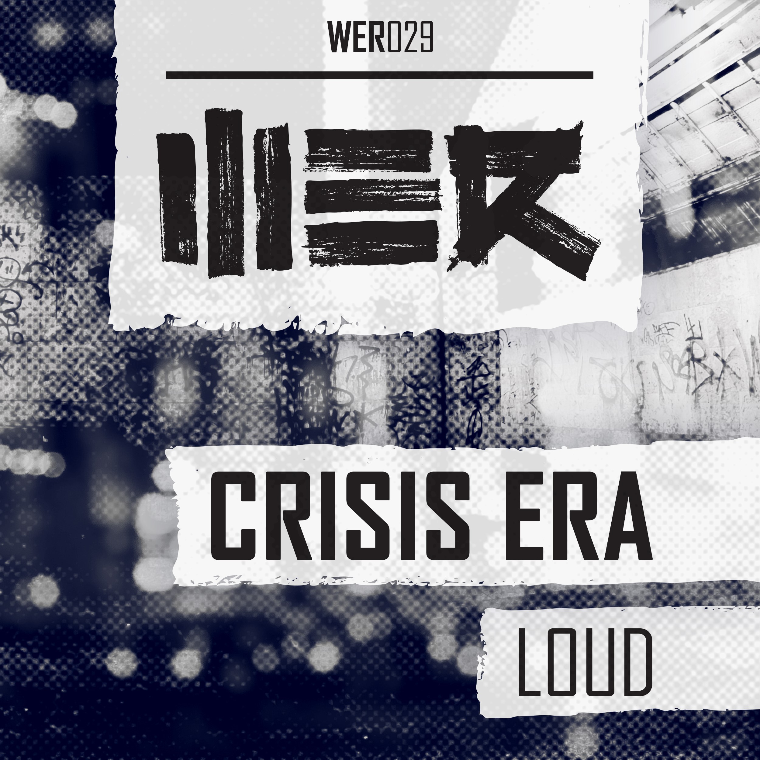 Crisis Era (WER029)