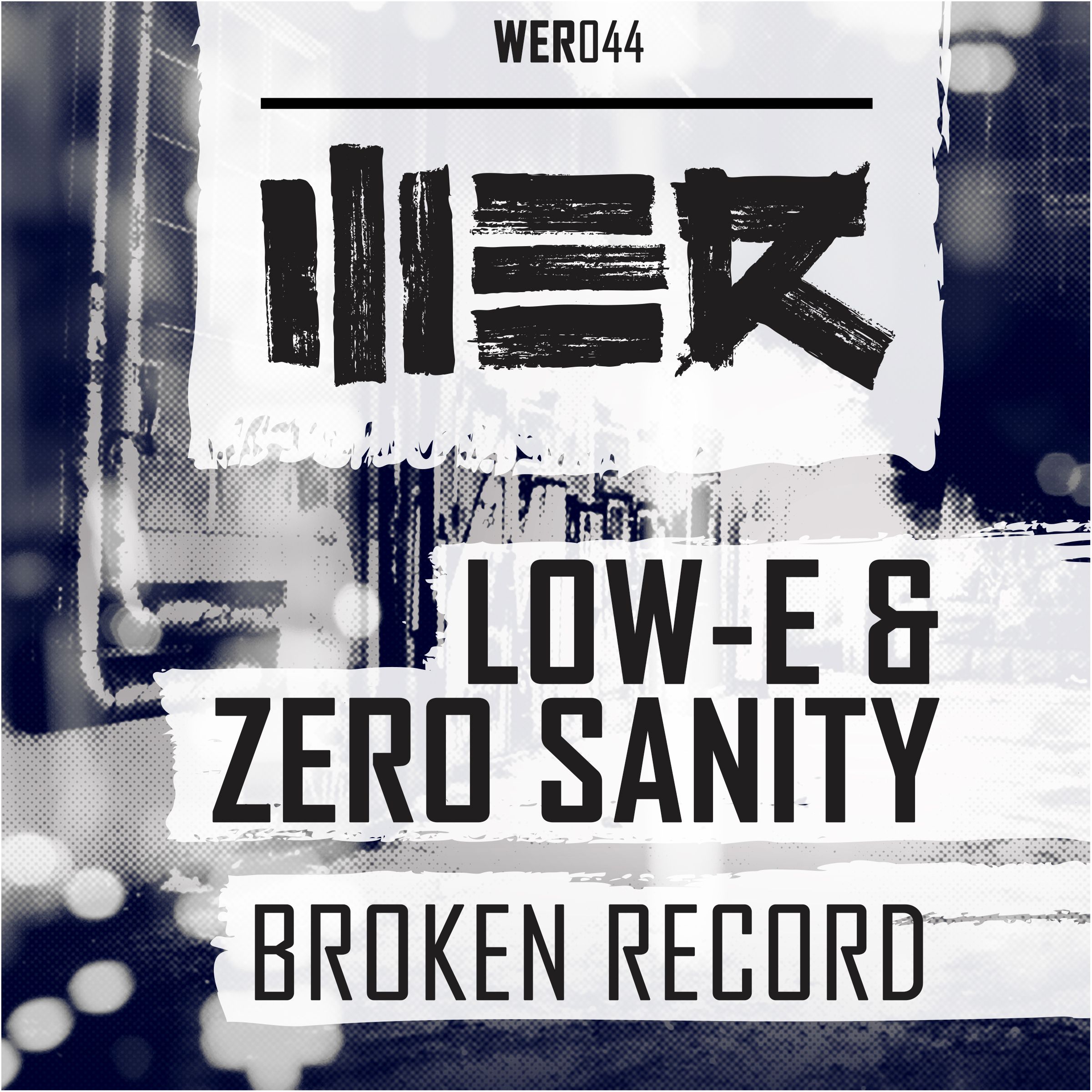 Low-E & Zero Sanity (WER044)
