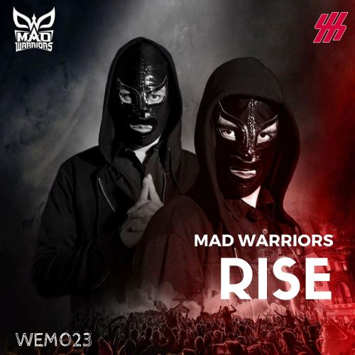 Mad Warriors (WEM023)